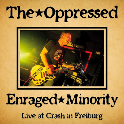 Oppressed/Enraged Minority: Live at Crash in Freiburg LP